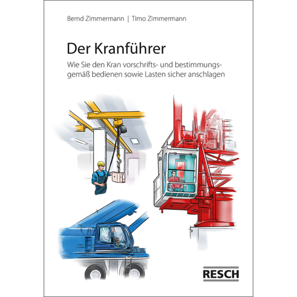 Broschüre "Der Kranführer"